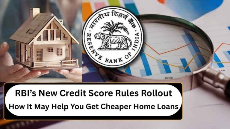 RBI’s New Credit Score Rules Rollout