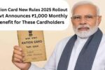 Ration Card New Rules 2025 Rollout