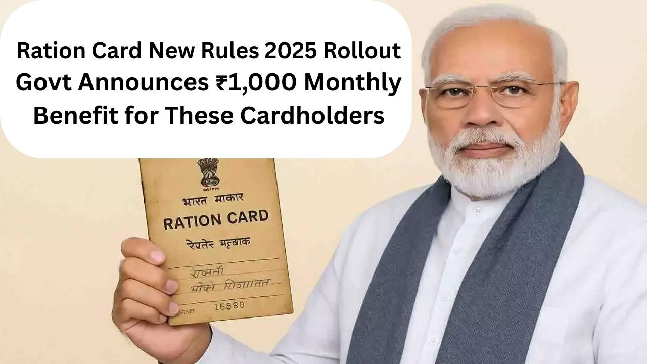 Ration Card New Rules 2025 Rollout